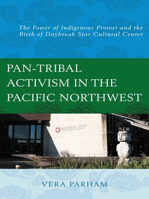 cover image of Pan-Tribal Activism in the Pacific Northwest
